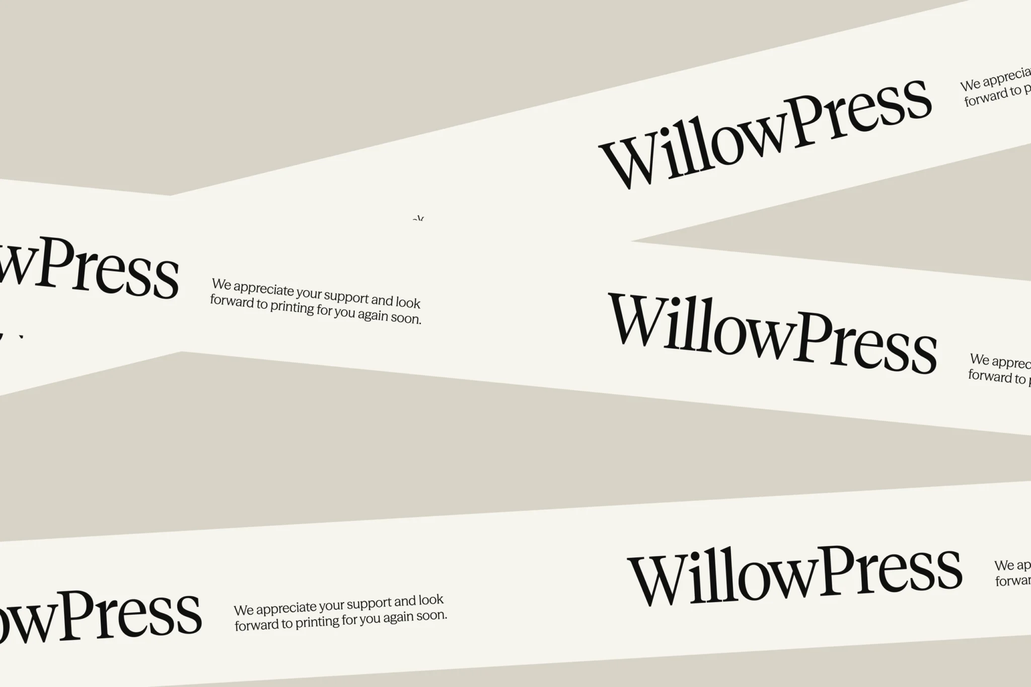 WillowPress branded tape: cream strips printed with the wordmark and a thank-you message, criss-crossing a beige background